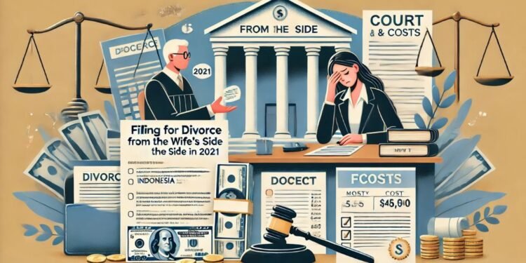 Biaya Gugat Cerai dari Pihak Istri 2021
